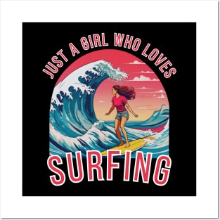 Just A Girl Who Loves surfing ocean Lover Posters and Art